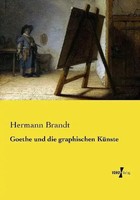 Hermann Brandt | Goethe Und Die Graphischen KüNste | Taschenbuch | Deutsch