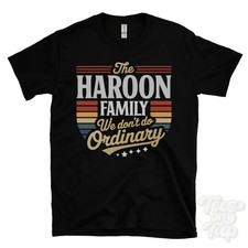 THE HAROON FAMILY WE DON'T DO ORDINARY T-SHIRT surname crest clan name dad gift