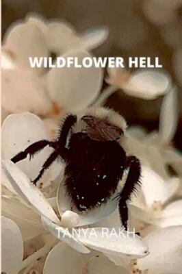 WILDFLOWER HELL, Brand New, Free shipping in the US