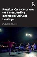Practical Considerations For Safeguarding Intangible Cultural Heritage Stefano