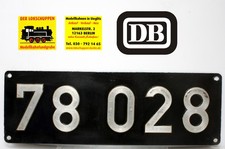 ORIGINAL DB/ Deutsche Bundesbahn LOKSCHILD Dampflok BR 78 028