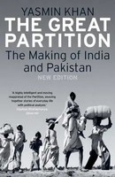The Great Partition - The Making Of India And Pakistan | Yasmin Khan | Englisch