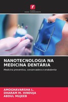 Amoghavarsha L. (U. A.) | Nanotecnologia NA Medicina DentÁRia | Taschenbuch