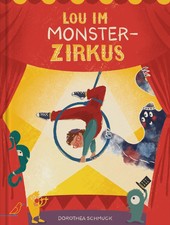 Dorothea Schmuck ~ Lou im Monsterzirkus 97839...