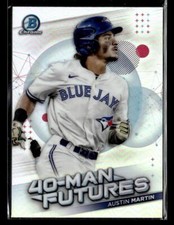 2021 Bowman Chrome #FMF-4 Austin Martin 40-Man Futures Card Toronto Blue Jays