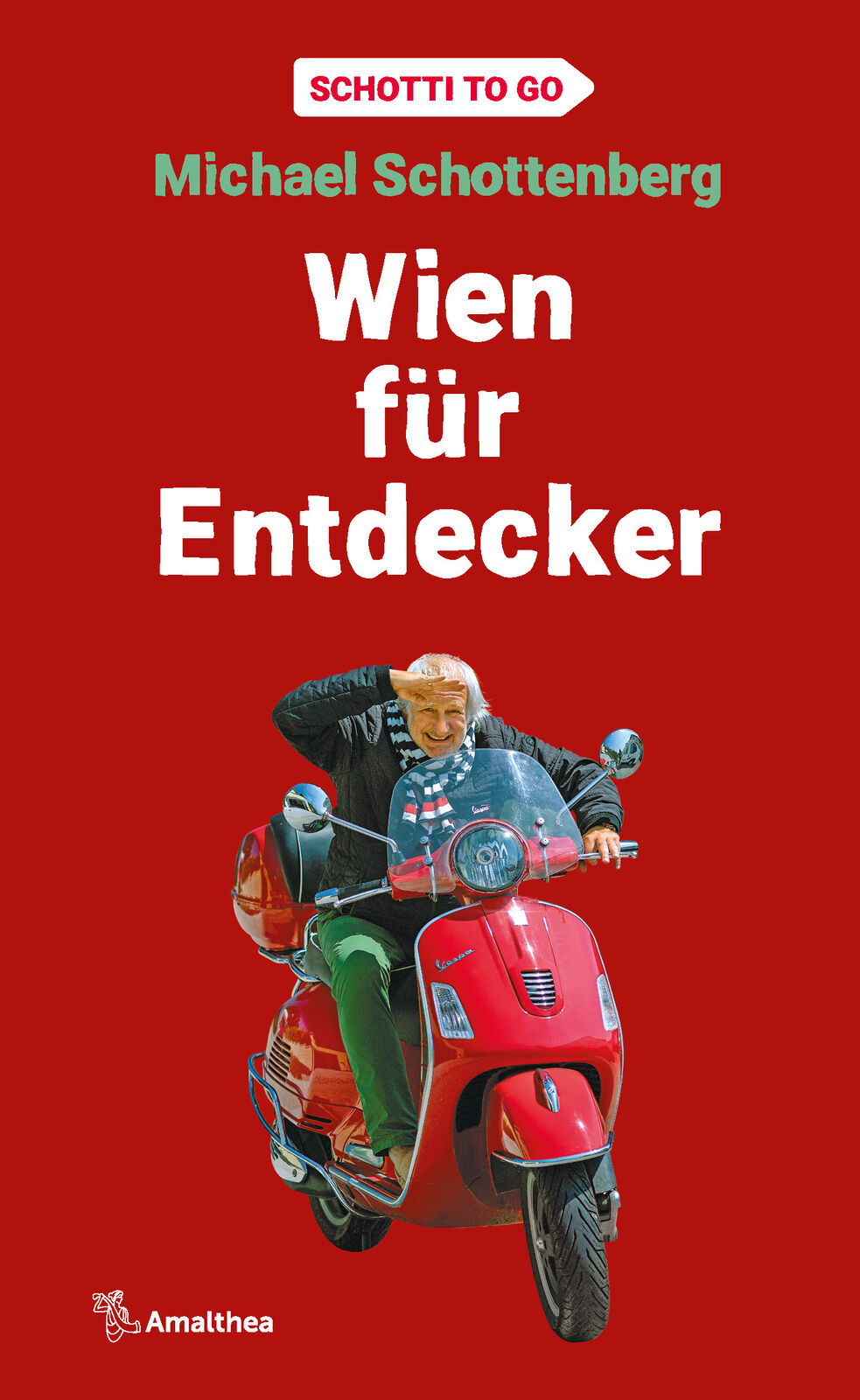 Thumbnail - Michael Schottenberg / Wien Für Entdecker