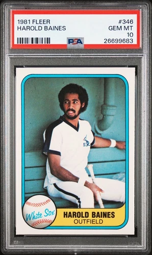 1981 FLEER HAROLD BAINES #346 ROOKIE RC PSA 10 GEM MINT HOF