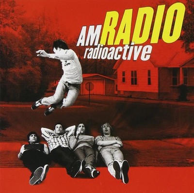 Radioactive [CD] AM Radio [*READ*, VERY GOOD]