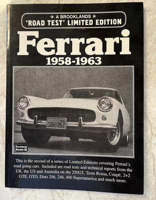 FERRARI CARS ROAD TESTS 1958 - 1963 BROOKLANDS LIMITED EDITION BOOK 1997