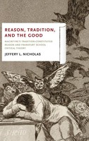 Jeffery L. Nicholas | Reason, Tradition, And The Good | Buch | Englisch (2022)