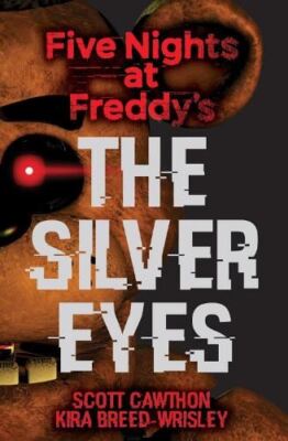 Five Nights at Freddy's: The Silver E, Scott Cawthon,Kira B, New