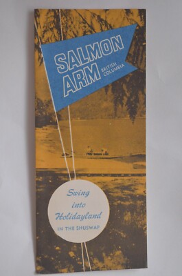 Salmon Arm British Columbia Swing into Holidayland on Shuswap Fold-Out Brochure