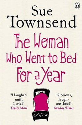 The Woman Who Went to Bed for a Year - Sue Townsend