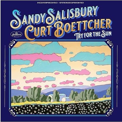Try For The Sun by Sandy Salisbury & Curt Boettcher [Audio CD]