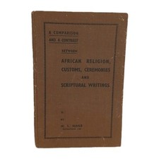 Vergelijking en tegenstelling tussen Afrikaanse religie, gebruiken en ceremonies, 1955