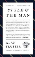 Alan Flusser - Style And The Man - Hardback - G245Z