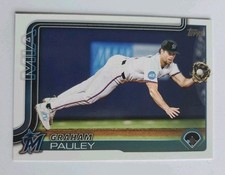 Baseball Card #US188 GRAHAM PAULEY Miami Marlins Thirds Baseman Topps 2025