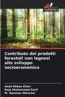 Contributo Dei Prodotti Forestali Non Legnosi Allo Sviluppo Socioeconomico Buch