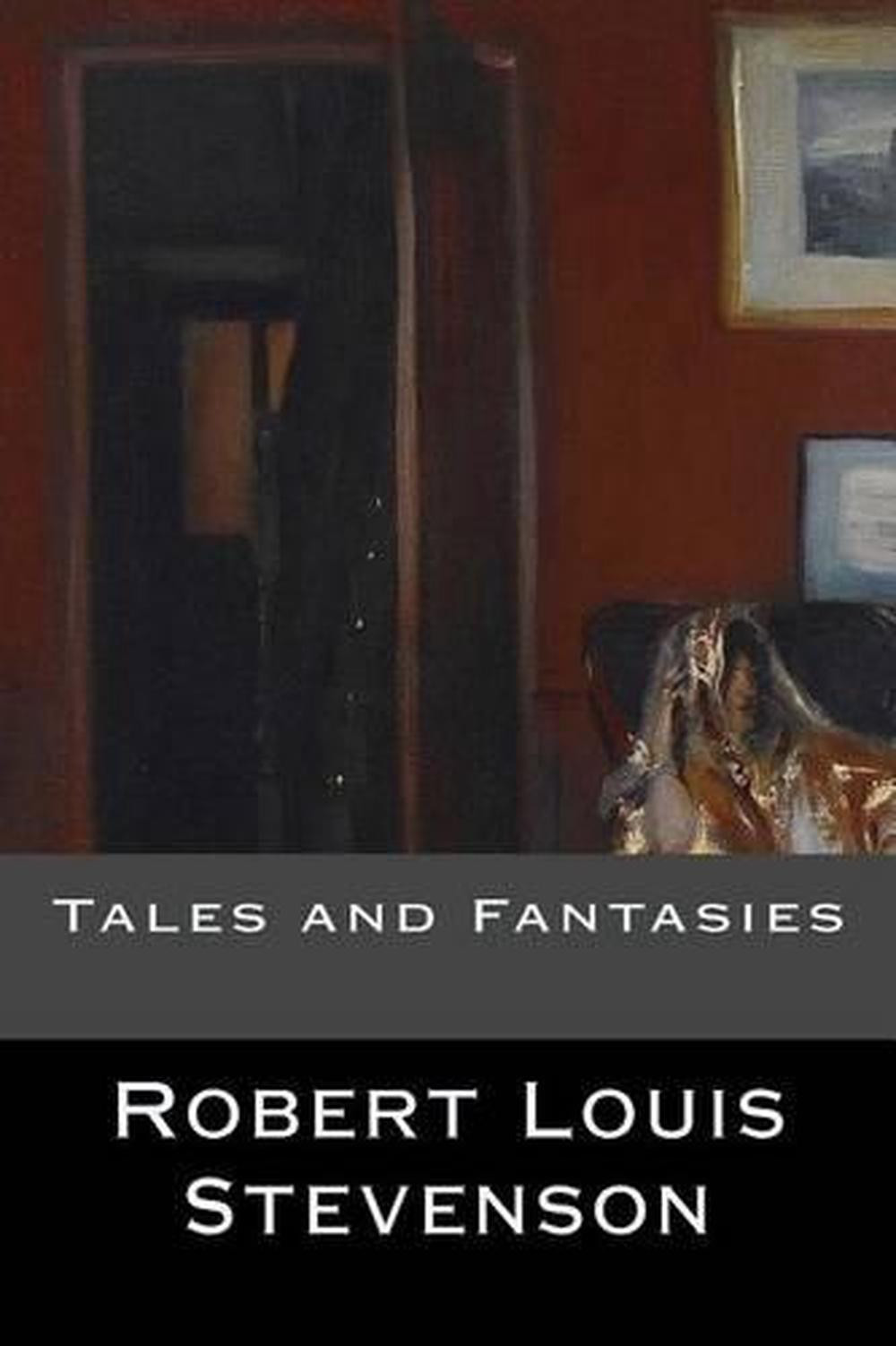 Tales and Fantasies Paperback Book by Robert Louis Stevenson in English