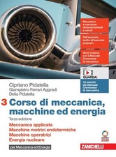 Corso di meccanica, macchine ed energia 3. Terza edizone. Meccanica applicata. M