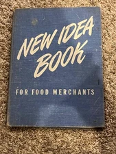 1941 NEW IDEA BOOK FOR FOOD MERCHANTS SELLING DISPLAY ADVERTISING & WINDOW IDEAS
