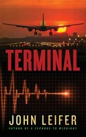 John Leifer | Terminal | Taschenbuch | Englisch (2018) | Kartoniert / Broschiert