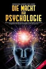 Die Macht der Psychologie: Menschen lenken und lesen: Wi... | Buch | Zustand gut