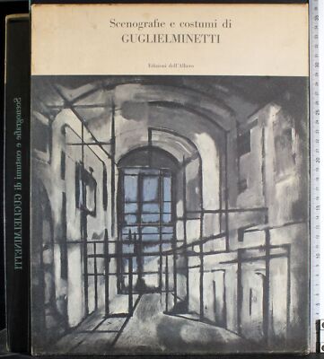 SZENOGRAFIEN UND KOSTÜME VON GUGLIELMINETTI. GIAN RENZO MORTO. DELL'BERO.