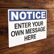 Custom Notice Metal Sign Personalised A5 Indoor Outdoor Blue White Black