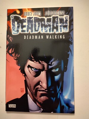 DEADMAN VOLUME 1 DEADMAN WALKING  Written by Bruce Jones  Cover by John Watkiss