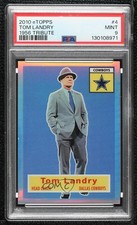 2010 eTopps 1956 Design 4/749 Tom Landry #4 PSA 9 MINT HOF z9c