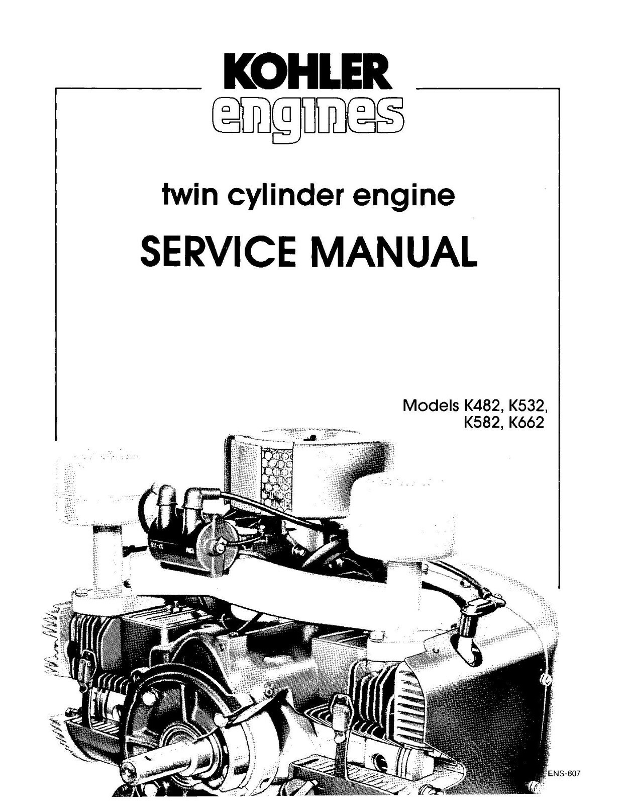 482 532 582 662 Engine Service Manual Kohler Twin Cylinde K482 K532 K582 K662 eBay