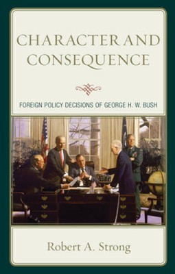 Character and Consequence: Foreign Policy Decisions of Georg - VERY GOOD