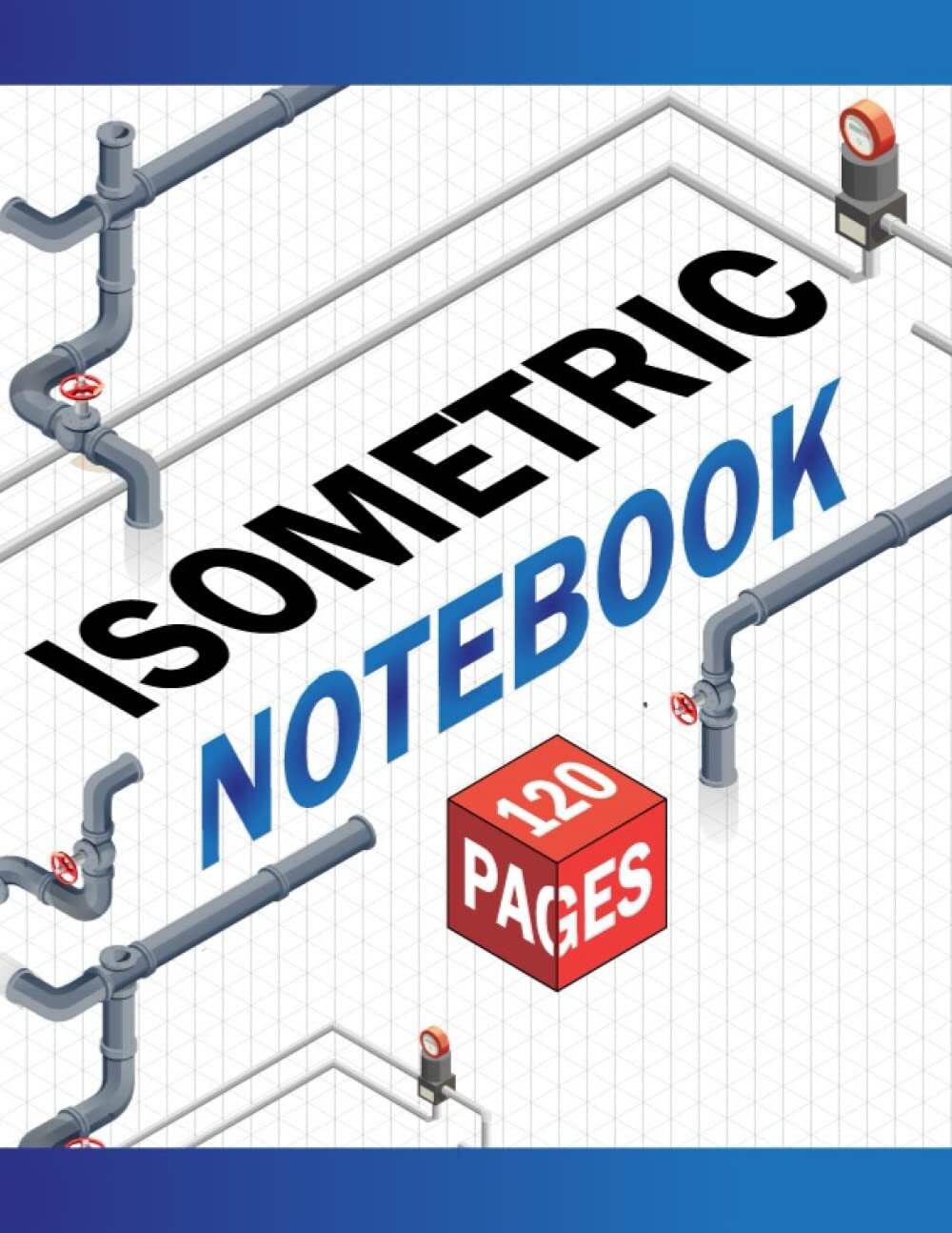 Isometric Graph Paper Notebook for Students Engineers and Architects