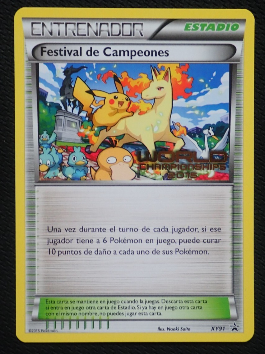 CHAMPIONS FESTIVAL XY91 - POKEMON WORLD CHAMPIONSHIPS 2015 PROMO CARD SPANISH