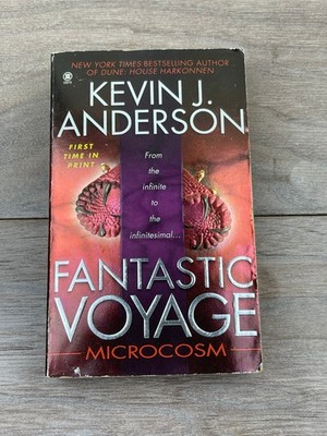 Fantastic Voyage Microcosm Kevin J. Anderson 2001 First Printing Onyx