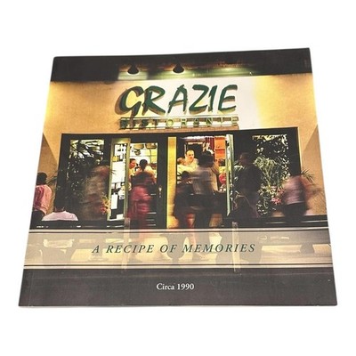 Vintage Mille Grazie A Recipe Of Memories Restaurant Book Softcover Photos 2005