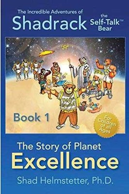 The Incredible Adventures of - Paperback, by Helmstetter Ph.D. Shad - Good