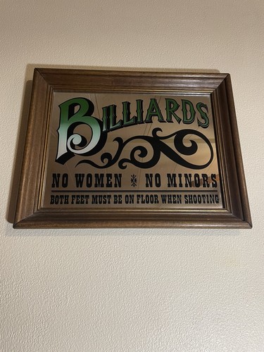 Vintage Billiards Sign. No Women No Minors rule sign. 14.5”x11.5”