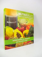 NutriBullet Natural Healing Foods Book Smoothie Hardcover Cookbook
