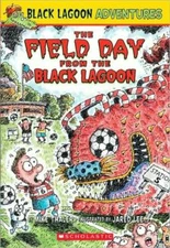 Black Lagoon Adventures #6: The Field Day From The Black Lagoon