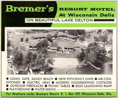 Bremer's Resort Motel Beautiful Lake Delton Wisconsin Dells 1963 WI Ad TAK1-H19