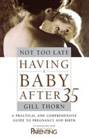 Gill Thorn | Not Too Late | Taschenbuch | Englisch (2009) | Bantam