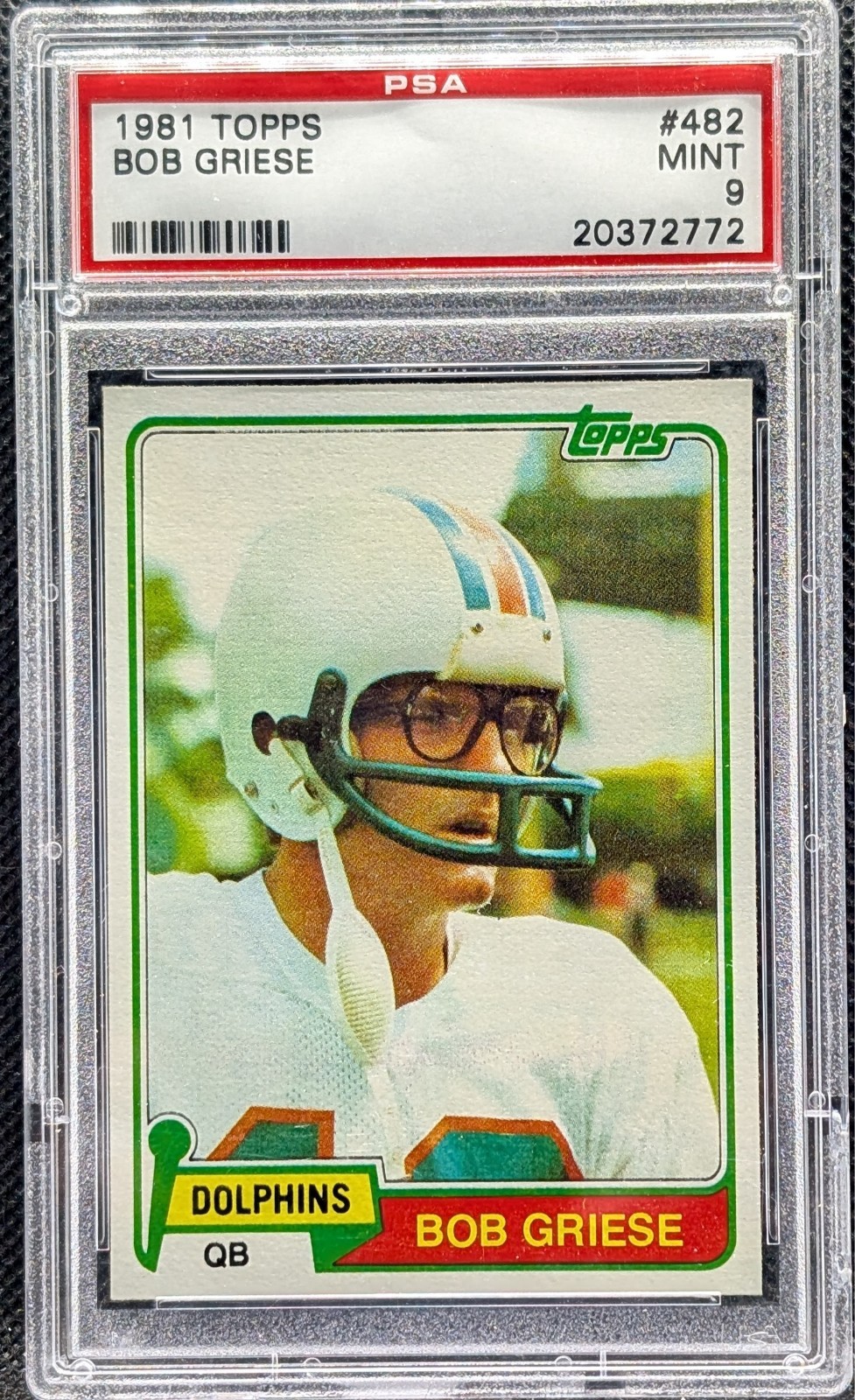 1981 Topps #482 Bob Griese PSA 9 MINT