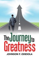 Johnson F. Odesola | The Journey To Greatness | Taschenbuch | Englisch (2019)
