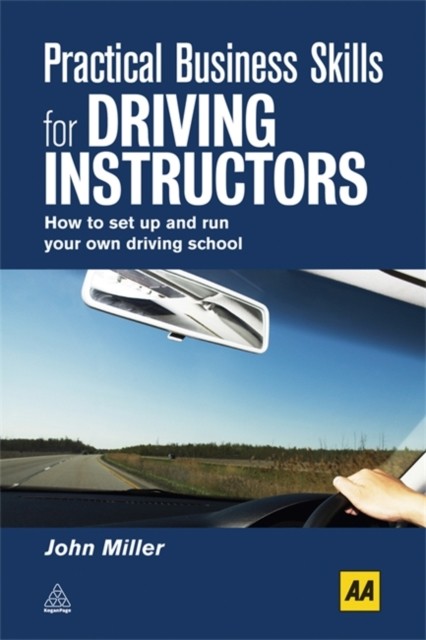 Practical Business Skills for Driving Instructors by John Miller - 9780749453947 - Image 4