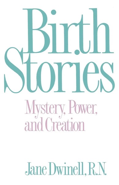 Jane Dwinell | Birth Stories | Taschenbuch | Englisch (1992) | Praeger-image