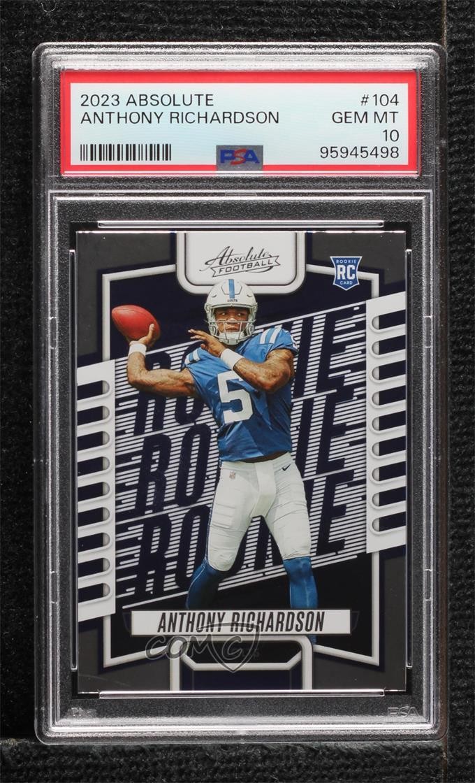 2023 Panini Absolute Rookies Anthony Richardson PSA 10 GEM MT Rookie RC 0i76