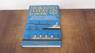 			Merchant Fleets in Profile - Vol 2: Ships of the Cunard, American		