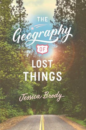 Jessica Brody The Geography of Lost Things (Paperback)